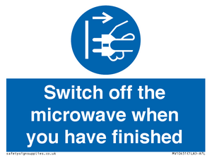 Switch off the microwave when you have finished